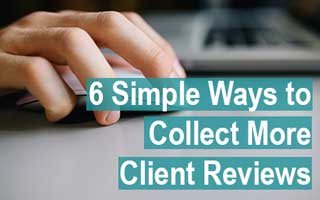 Ways to Collect More Client Reviews